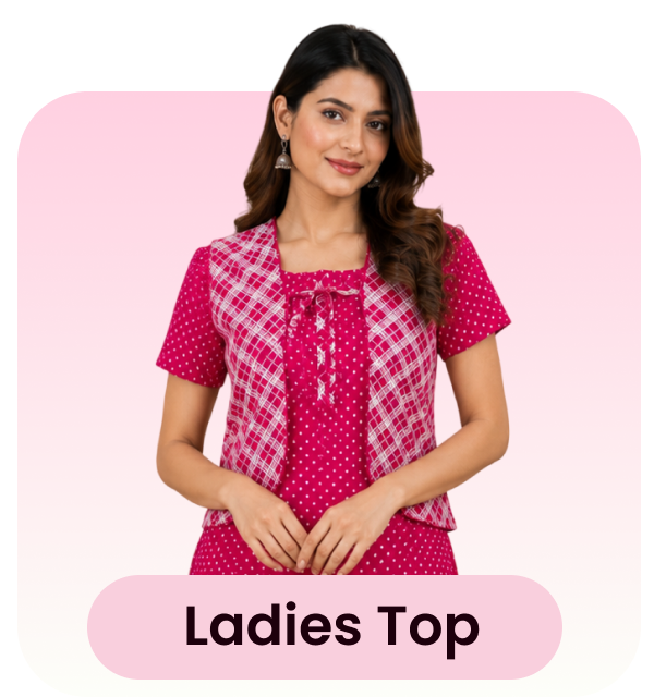 LADIES TOP WEARS